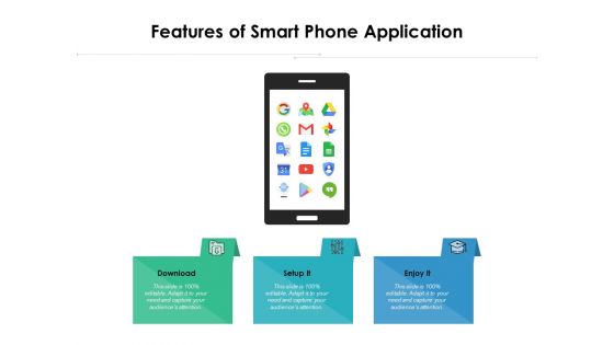 Features Of Smart Phone Application Ppt PowerPoint Presentation Infographic Template Images PDF