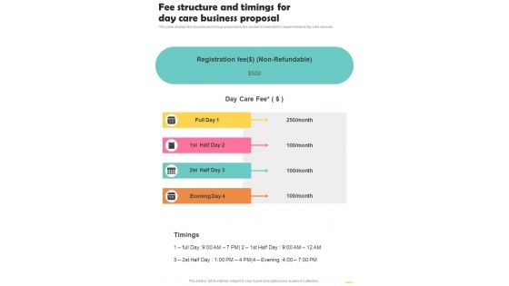 Fee Structure And Timings For Day Care Business Proposal One Pager Sample Example Document