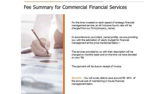 Fee Summary For Commercial Financial Services Ppt PowerPoint Presentation Gallery Graphics