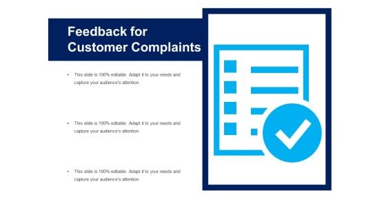 Feedback For Customer Complaints Ppt PowerPoint Presentation File Format PDF