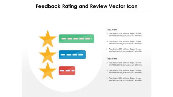 Feedback Rating And Review Vector Icon Ppt PowerPoint Presentation Layouts Graphics Design PDF