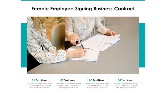 Female Employee Signing Business Contract Ppt PowerPoint Presentation Icon Layouts PDF