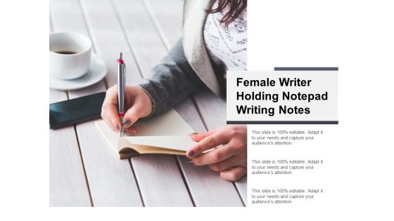 Female Writer Holding Notepad Writing Notes Ppt PowerPoint Presentation Portfolio Summary