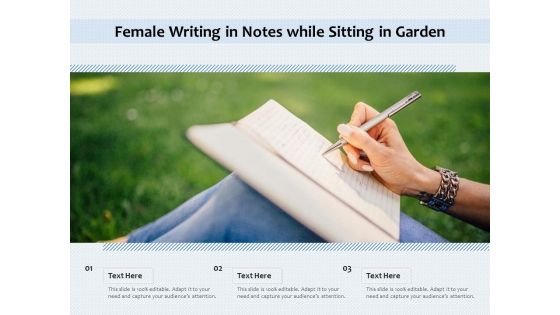 Female Writing In Notes While Sitting In Garden Ppt PowerPoint Presentation Gallery Microsoft PDF