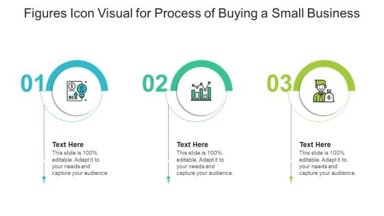 Figures Icon Visual For Process Of Buying A Small Business Ppt PowerPoint Presentation Icon Pictures PDF