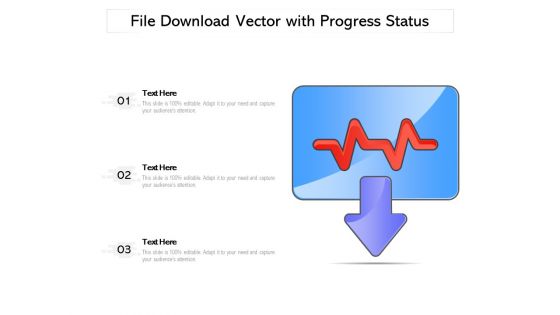 File Download Vector With Progress Status Ppt PowerPoint Presentation File Topics PDF