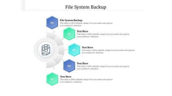 File System Backup Ppt PowerPoint Presentation Ideas Gallery Cpb Pdf