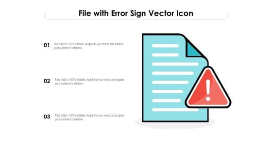 File With Error Sign Vector Icon Ppt PowerPoint Presentation File Visuals PDF