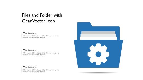 Files And Folder With Gear Vector Icon Ppt PowerPoint Presentation File Inspiration PDF