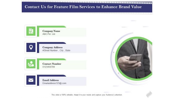 Film Branding Enrichment Contact Us For Feature Film Services To Enhance Brand Value Background PDF