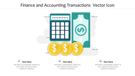 Finance And Accounting Transactions Vector Icon Ppt PowerPoint Presentation Inspiration Master Slide PDF