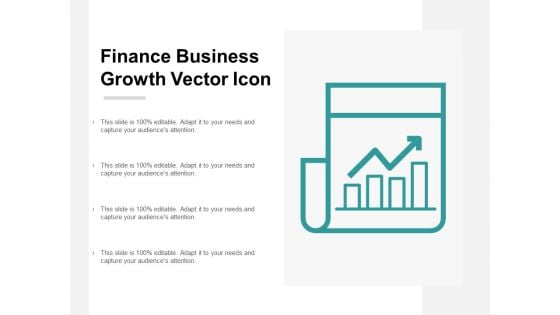 Finance Business Growth Vector Icon Ppt Powerpoint Presentation Styles Infographics