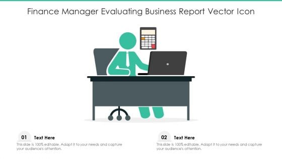 Finance Manager Evaluating Business Report Vector Icon Ppt PowerPoint Presentation File Slide Download PDF