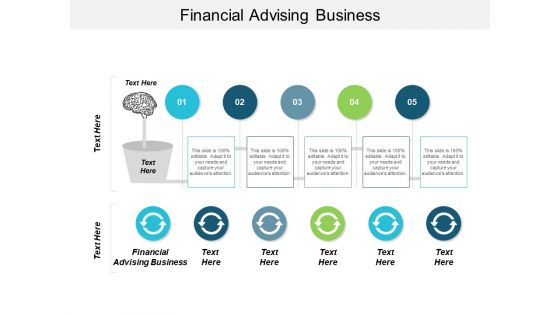 Financial Advising Business Ppt PowerPoint Presentation Infographic Template Icon Cpb