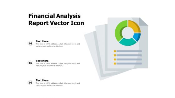 Financial Analysis Report Vector Icon Ppt PowerPoint Presentation Slides Designs Download PDF