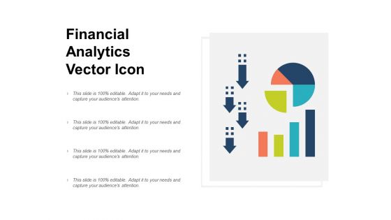 Financial Analytics Vector Icon Ppt PowerPoint Presentation Ideas Objects