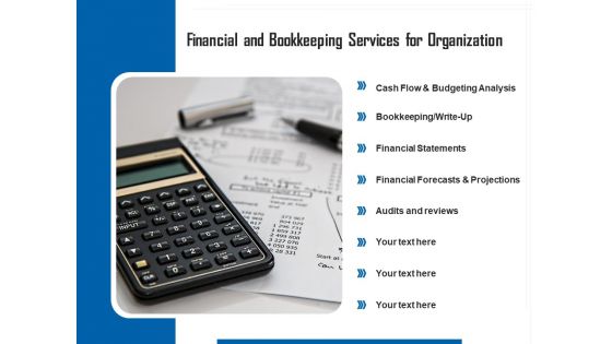 Financial And Bookkeeping Services For Organization Ppt PowerPoint Presentation Ideas Good PDF