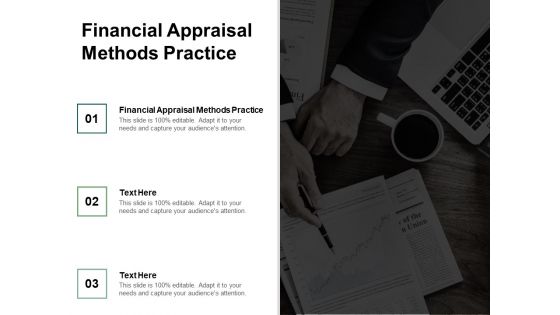 Financial Appraisal Methods Practice Ppt PowerPoint Presentation Pictures Icons Cpb