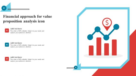 Financial Approach For Value Proposition Analysis Icon Demonstration PDF