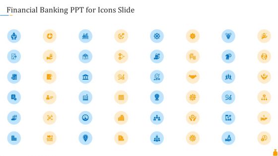 Financial Banking Ppt For Icons Slide Ppt Professional Templates PDF