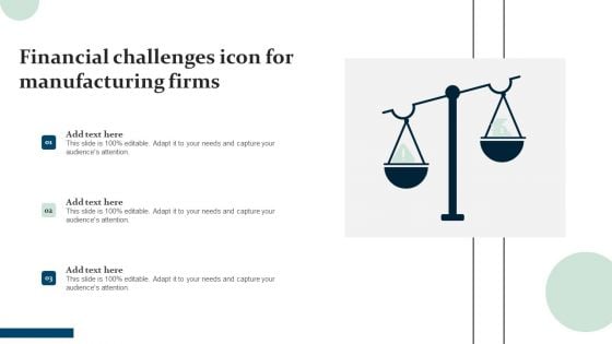 Financial Challenges Icon For Manufacturing Firms Summary PDF