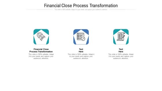 Financial Close Process Transformation Ppt PowerPoint Presentation Inspiration Objects Cpb Pdf