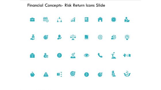 Financial Concepts Risk Return Icons Slide Idea Blub Ppt PowerPoint Presentation Ideas Information