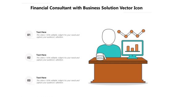 Financial Consultant With Business Solution Vector Icon Ppt PowerPoint Presentation Layouts PDF