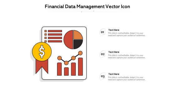 Financial Data Management Vector Icon Ppt PowerPoint Presentation Gallery Icon PDF