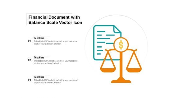 Financial Document With Balance Scale Vector Icon Ppt PowerPoint Presentation Professional Graphics Tutorials PDF