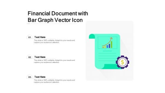 Financial Document With Bar Graph Vector Icon Ppt PowerPoint Presentation Model Layout PDF