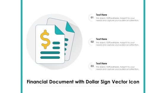 Financial Document With Dollar Sign Vector Icon Ppt PowerPoint Presentation Styles Objects PDF