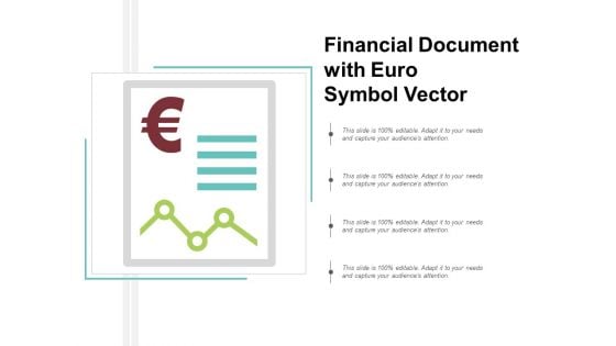 Financial Document With Euro Symbol Vector Ppt Powerpoint Presentation Inspiration Graphics