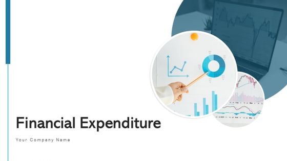 Financial Expenditure Sales Training Ppt PowerPoint Presentation Complete Deck With Slides