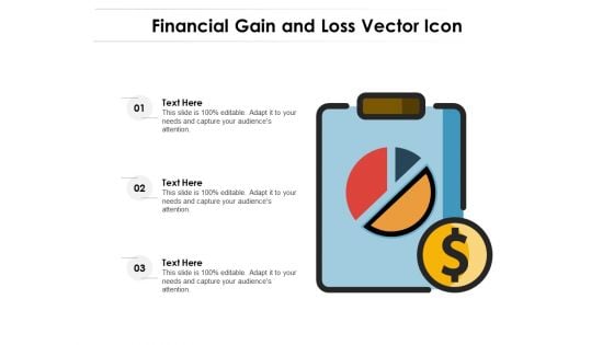 Financial Gain And Loss Vector Icon Ppt PowerPoint Presentation Gallery Design Ideas PDF