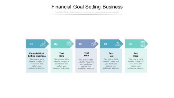 Financial Goal Setting Business Ppt PowerPoint Presentation Professional Example Cpb