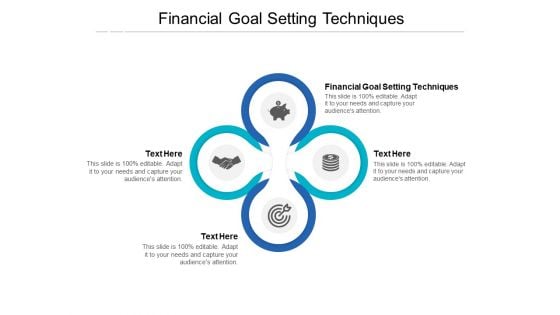 Financial Goal Setting Techniques Ppt PowerPoint Presentation Icon Ideas Cpb