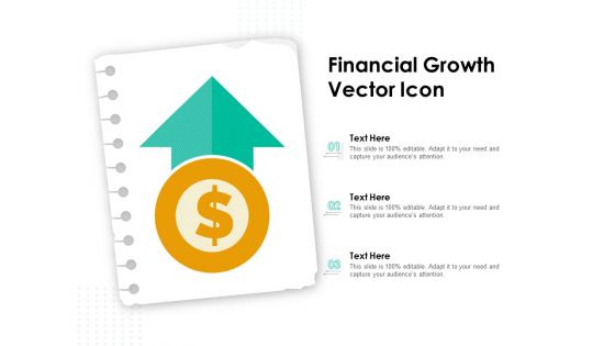 Financial Growth Vector Icon Ppt PowerPoint Presentation Inspiration Example Introduction