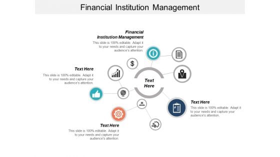 Financial Institution Management Ppt PowerPoint Presentation Outline Display