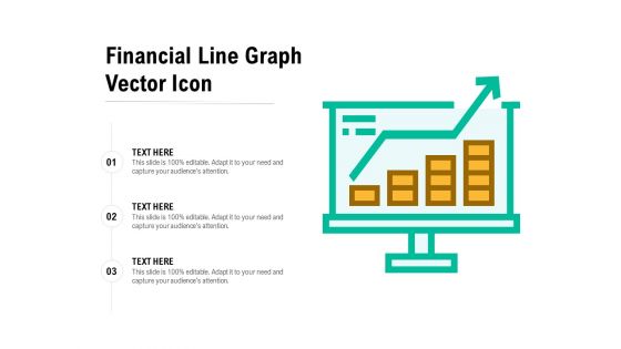 Financial Line Graph Vector Icon Ppt PowerPoint Presentation Infographic Template Mockup