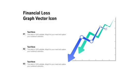 Financial Loss Graph Vector Icon Ppt PowerPoint Presentation Infographic Template Layouts PDF