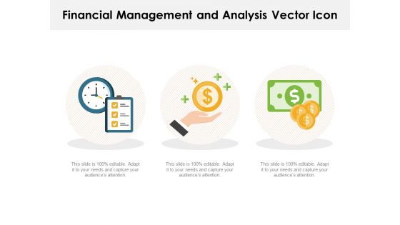 Financial Management And Analysis Vector Icon Ppt PowerPoint Presentation Gallery Rules PDF