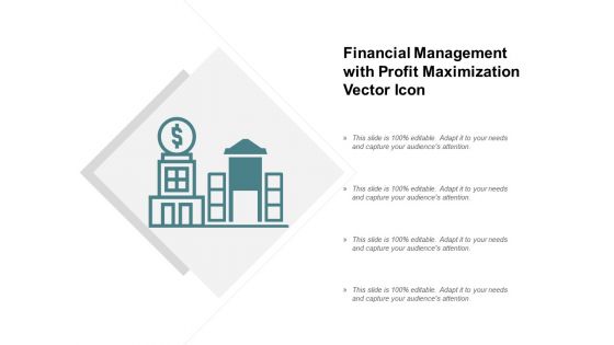 Financial Management With Profit Maximization Vector Icon Ppt PowerPoint Presentation Model Visual Aids