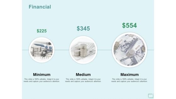 Financial Maximum Medium Ppt PowerPoint Presentation Infographic Template Diagrams