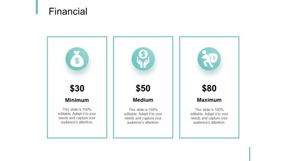 Financial Maximum Medium Ppt PowerPoint Presentation Outline Diagrams