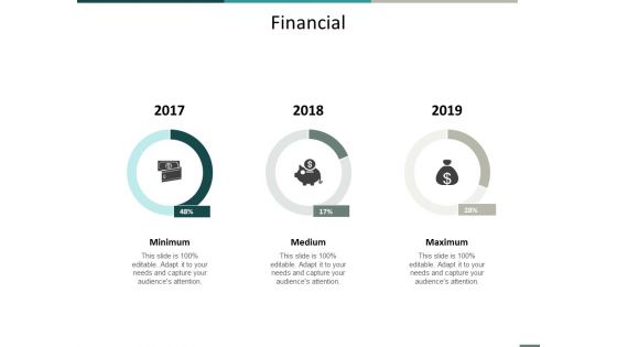 Financial Medium Maximum Ppt Powerpoint Presentation Infographics Slides