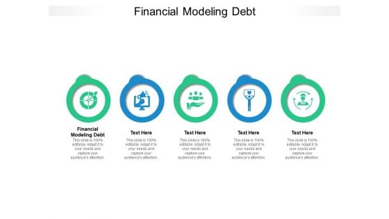 Financial Modeling Debt Ppt PowerPoint Presentation Infographics Guidelines Cpb Pdf