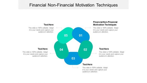 Financial Non Financial Motivation Techniques Ppt PowerPoint Presentation Layouts Smartart Cpb