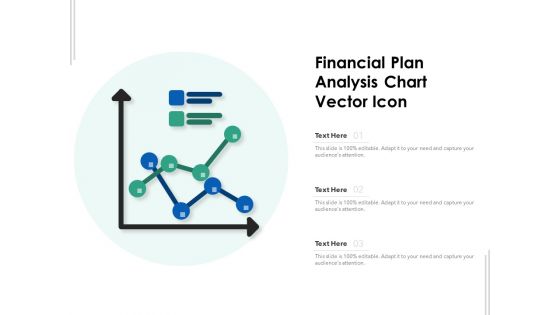 Financial Plan Analysis Chart Vector Icon Ppt PowerPoint Presentation Ideas Inspiration PDF