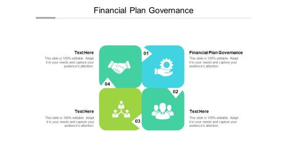 Financial Plan Governance Ppt PowerPoint Presentation Outline Template Cpb